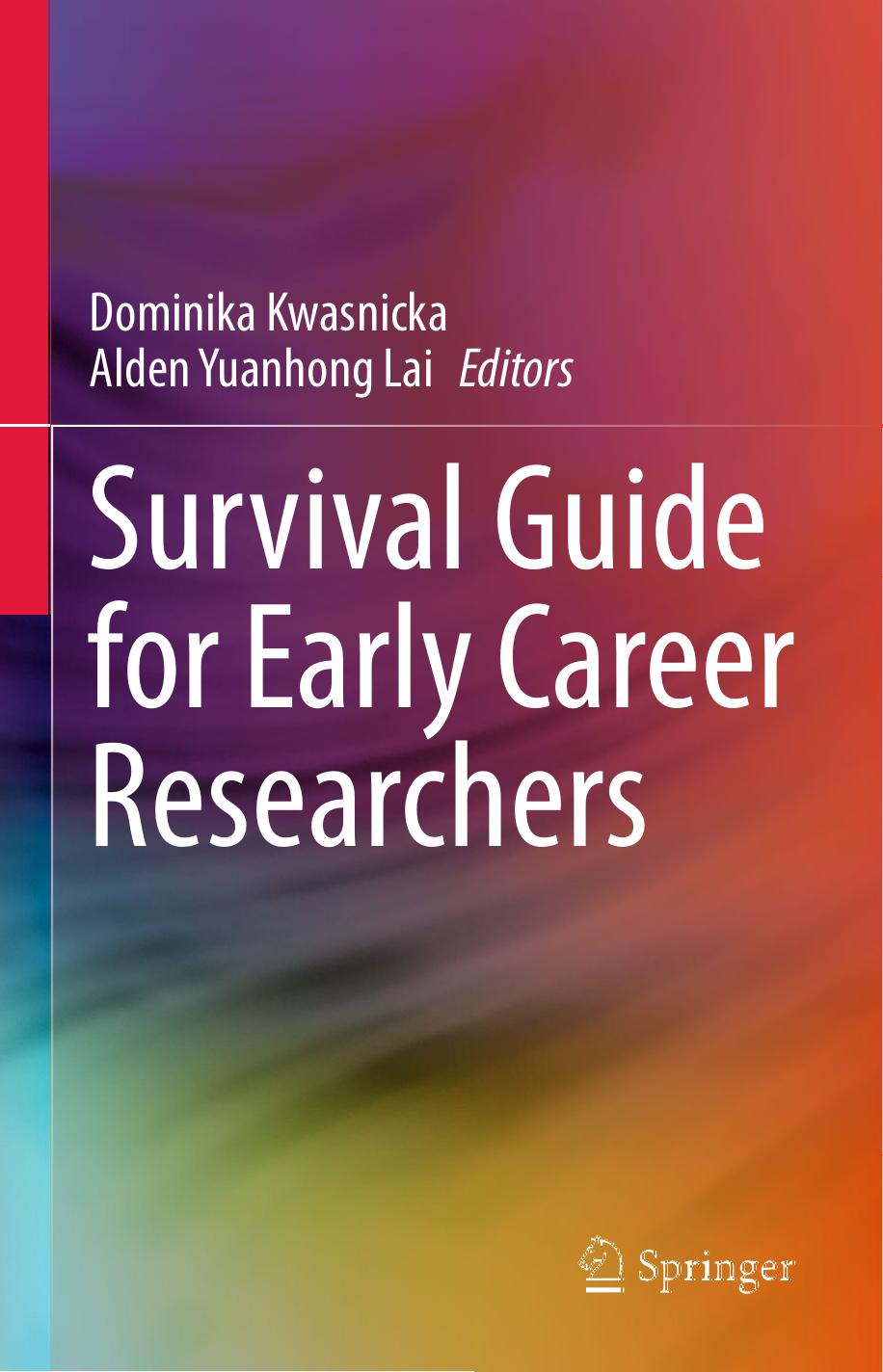 Survival Guide for Early Career Researchers