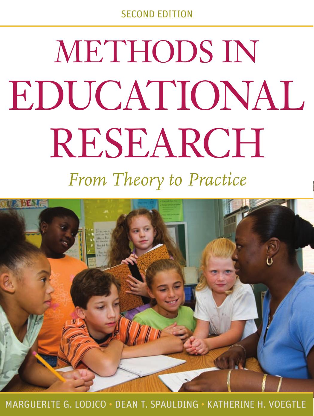 Methods in Educational Research: From Theory to Practice