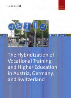 The Hybridization of Vocational Training and Higher Education in Austria, Germany, and Switzerland