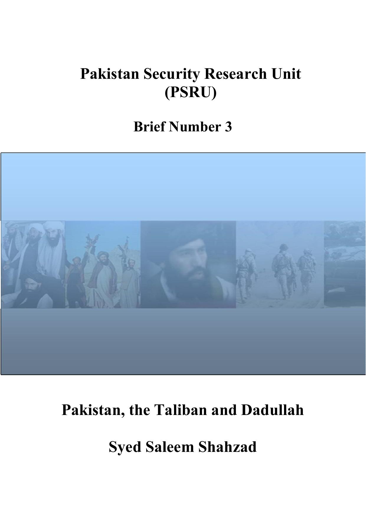 Pakistan, The Taliban and Dadullah