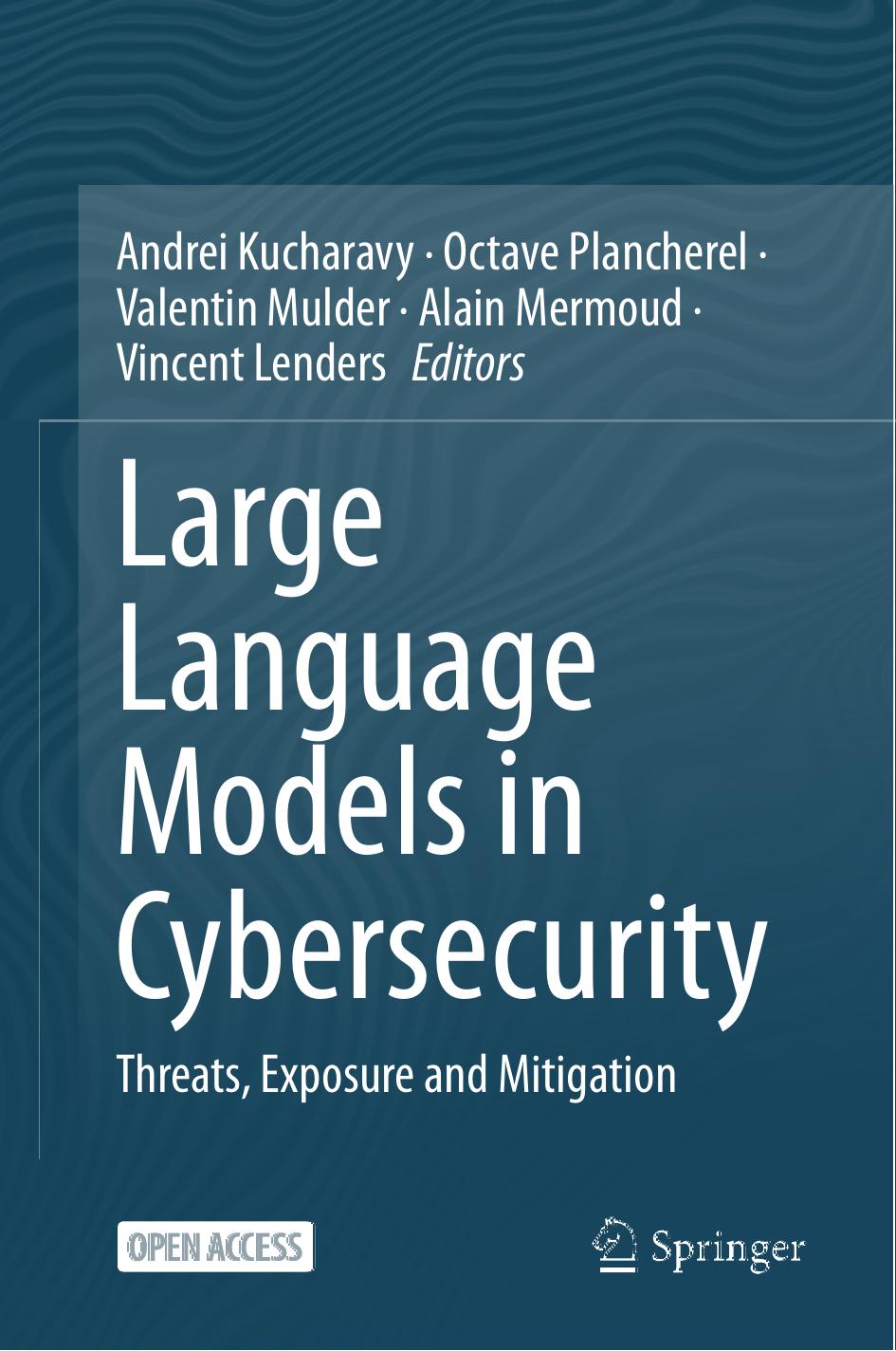 Large Language Models in Cybersecurity: Threats, Exposure and Mitigation