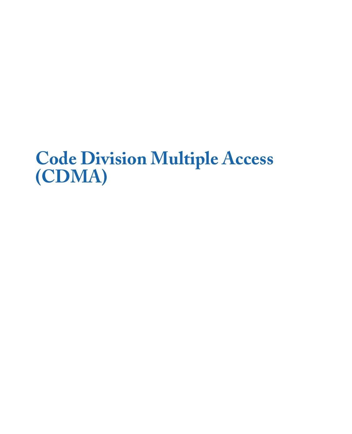 Code Division Multiple Access (CDMA)