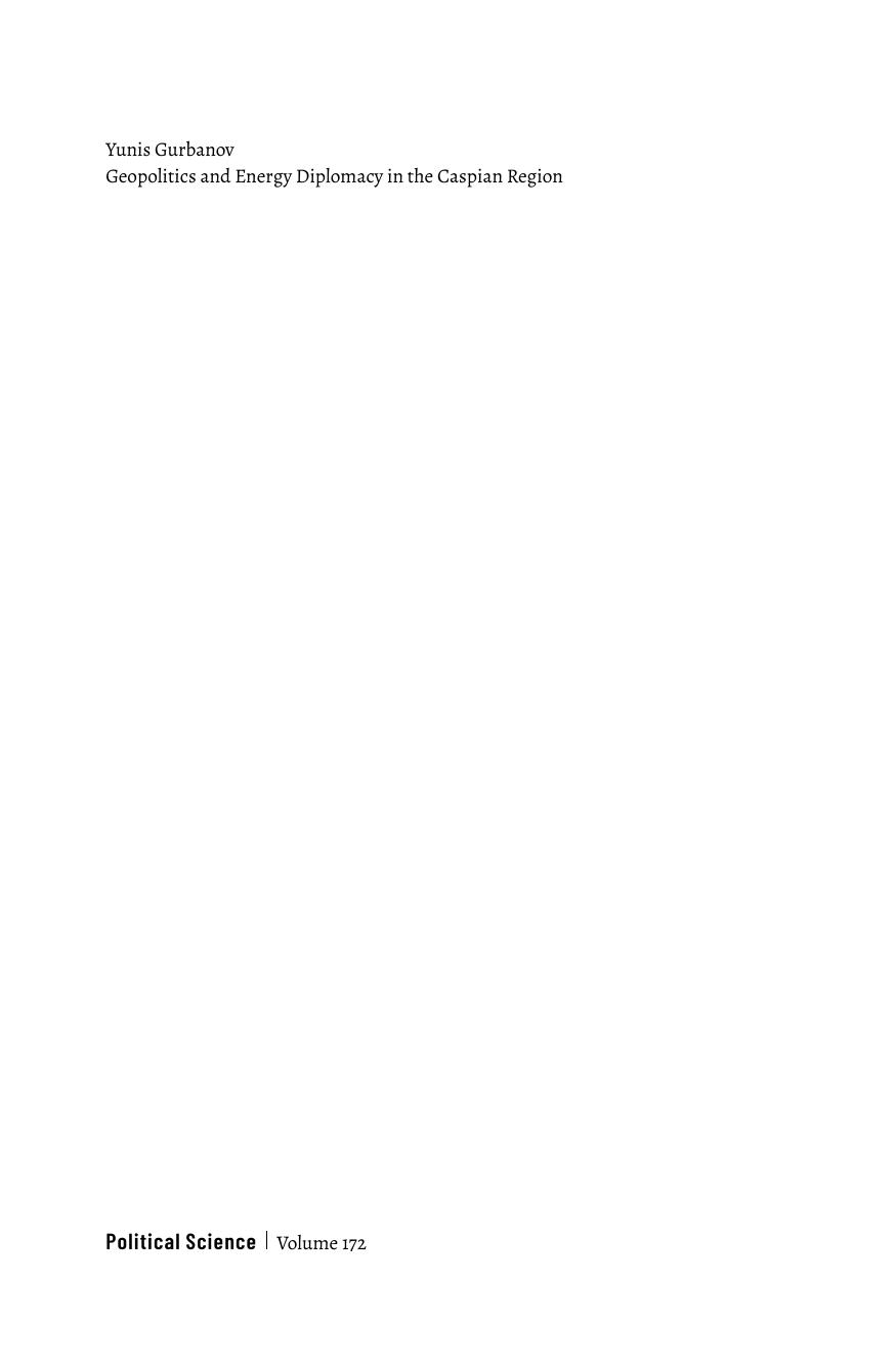 Geopolitics and Energy Diplomacy in the Caspian Region Developments after the Downfall of the Soviet Union