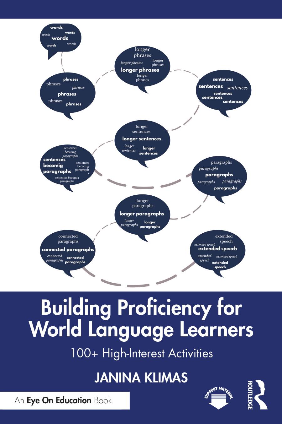 Building Proficiency for World Language Learners: 100+ Low-Prep, High-Interest Activities for Busy Teachers