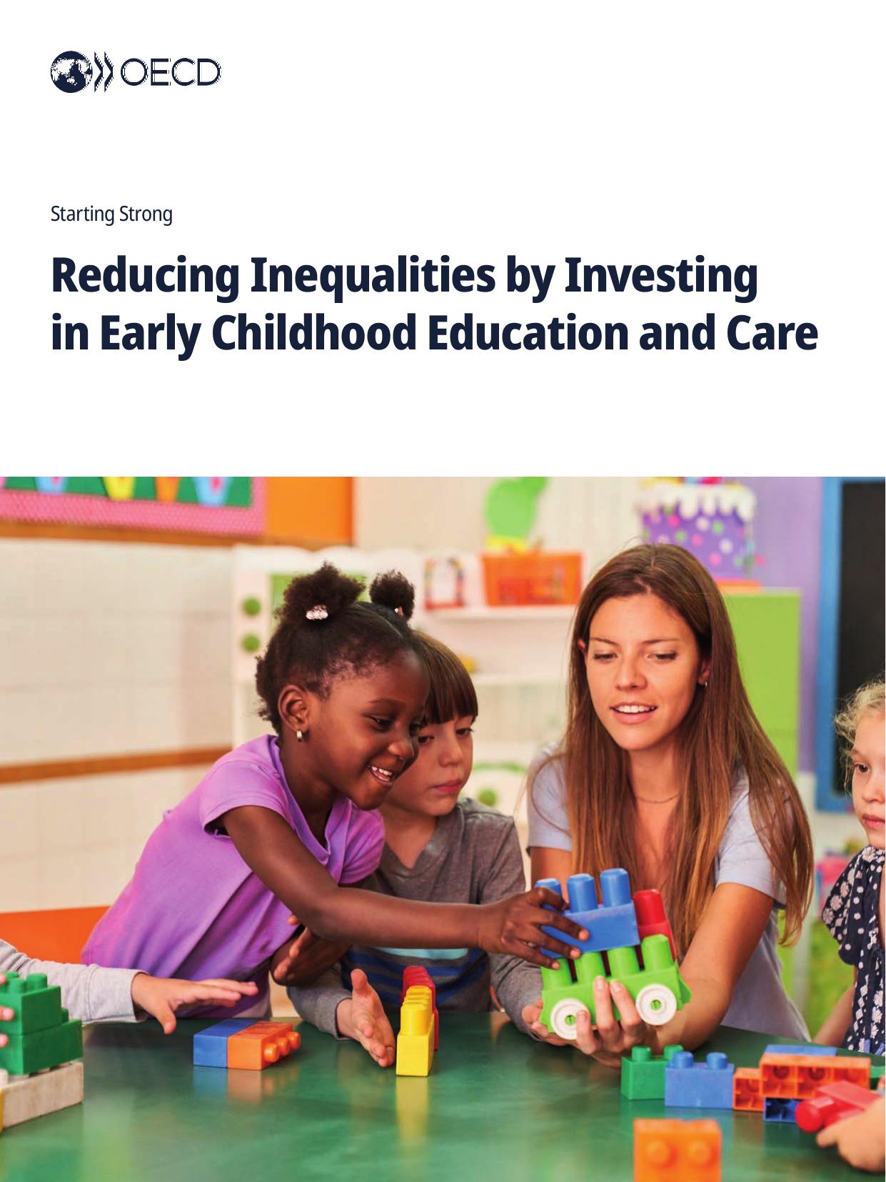 Reducing Inequalities by Investing in Early Childhood Education and Care