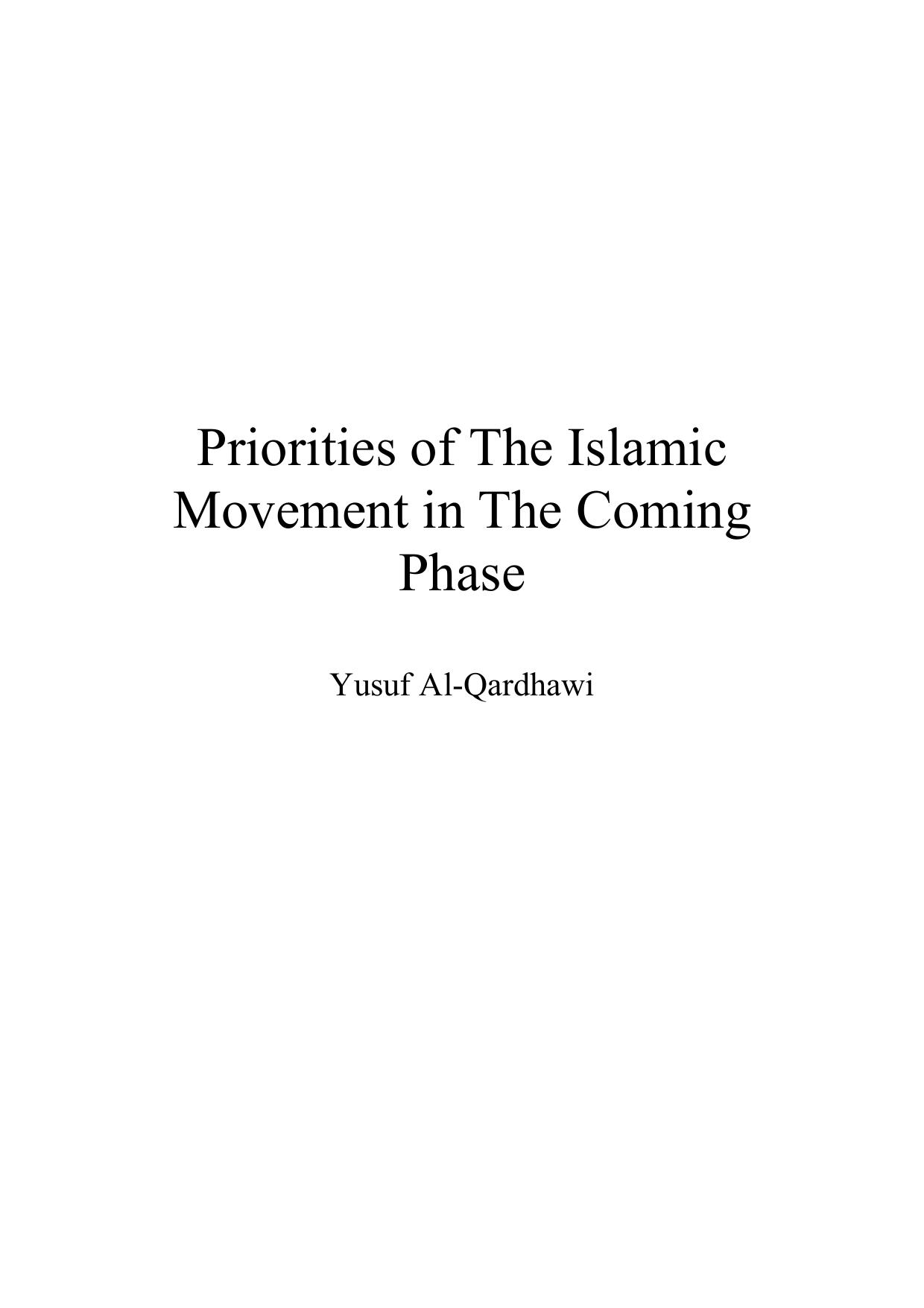 Priorities of the Islamic Movement in the Coming Phase