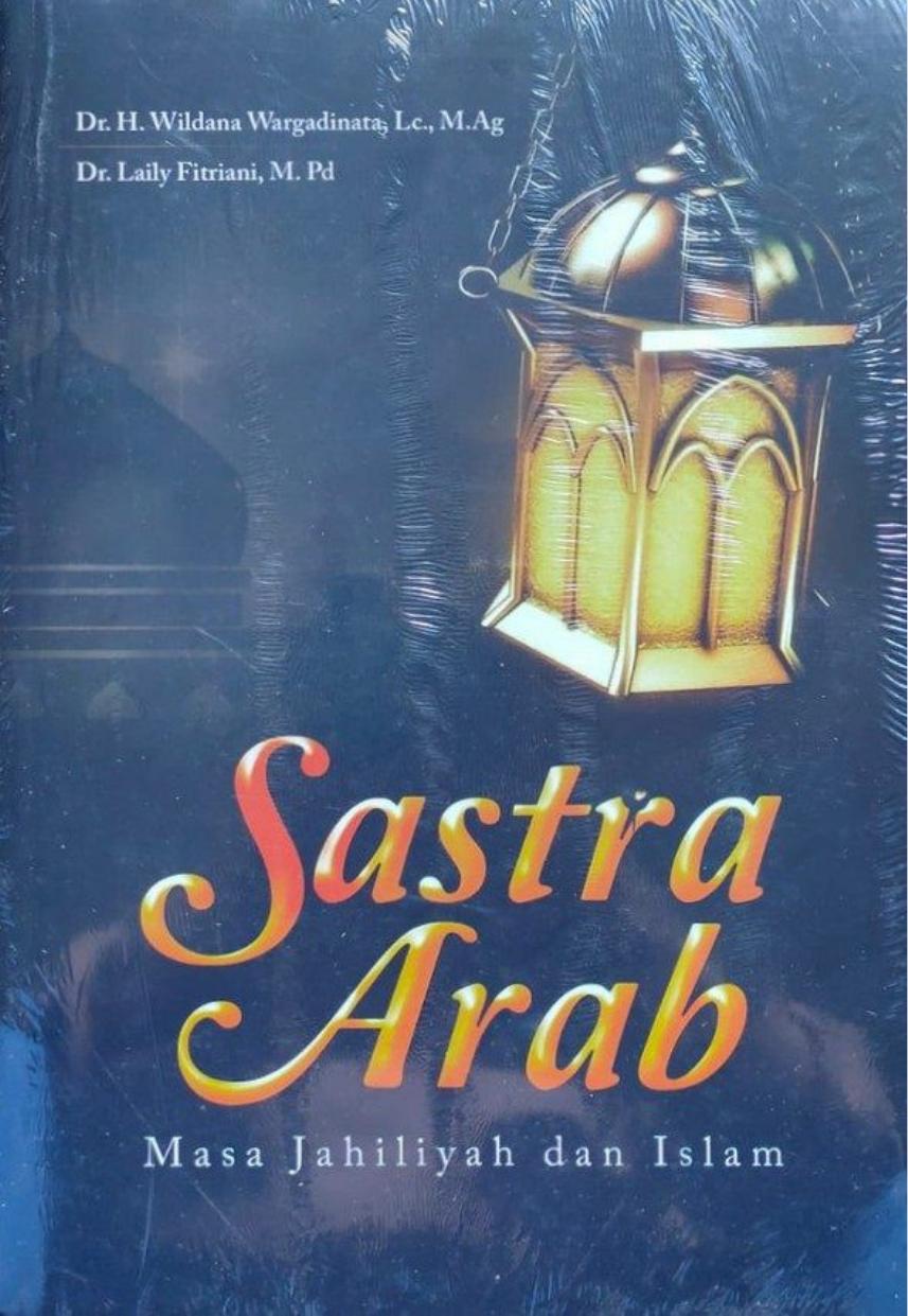 Sastra Arab Masa Jahiliyah dan Islam