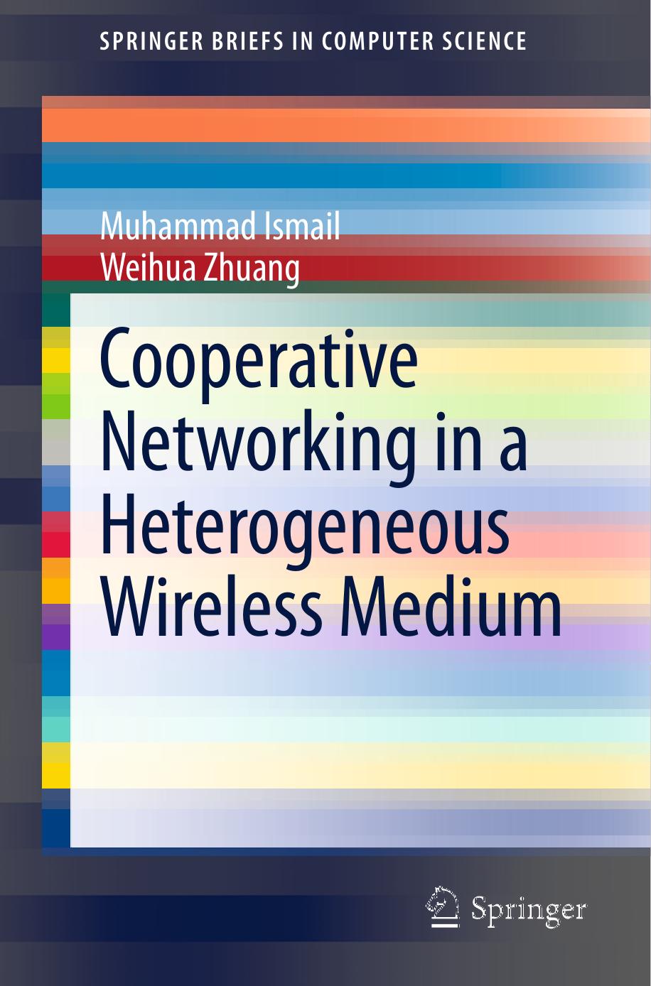 Cooperative Networking in a Heterogeneous Wireless Medium