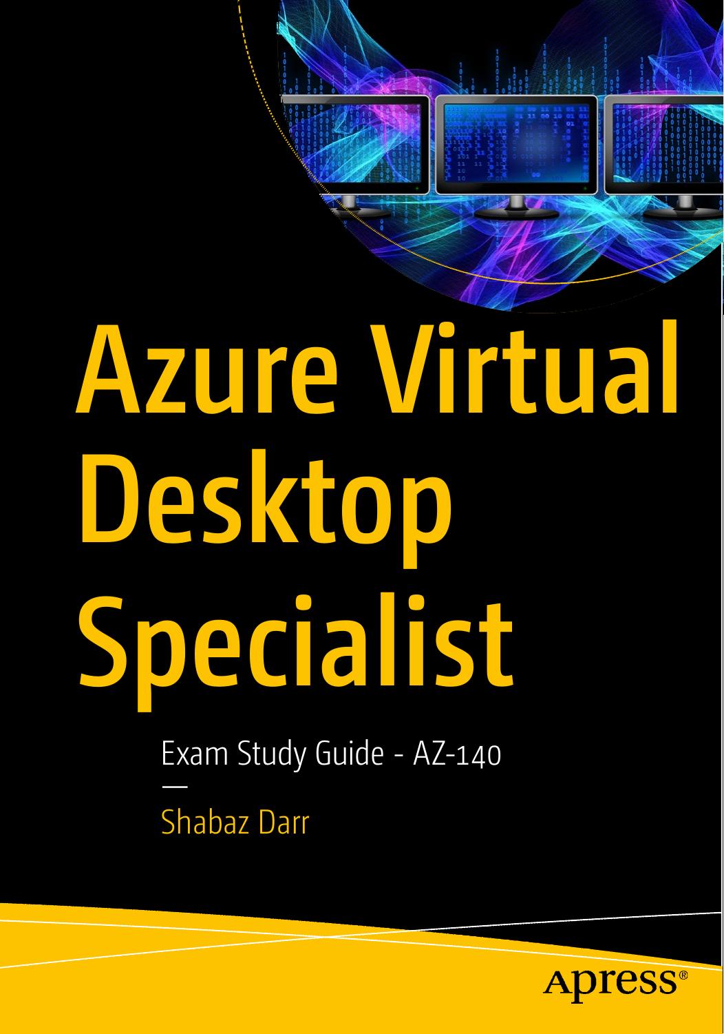 Azure Virtual Desktop Specialist: Exam Study Guide - AZ-140