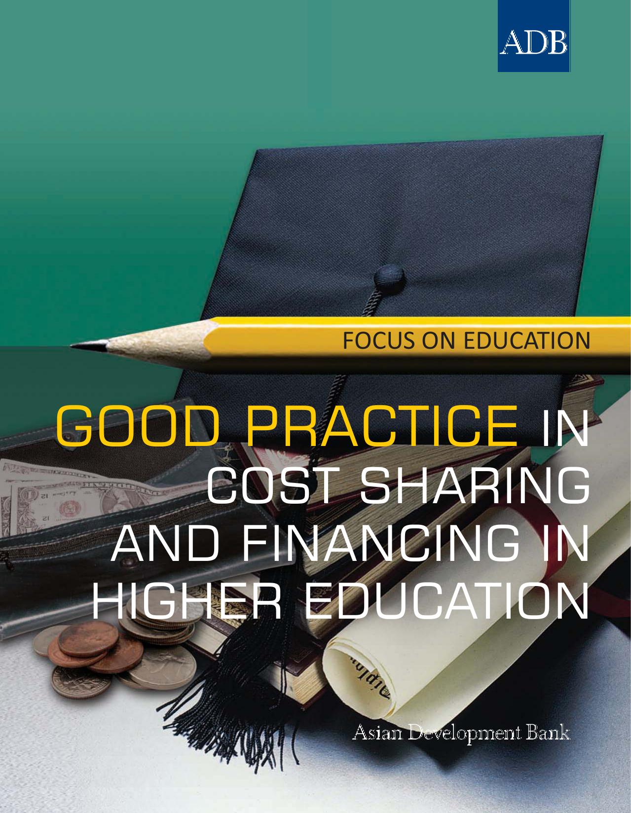 Focus on Education: Good Practice in Cost Sharing and Financing in Higher Education