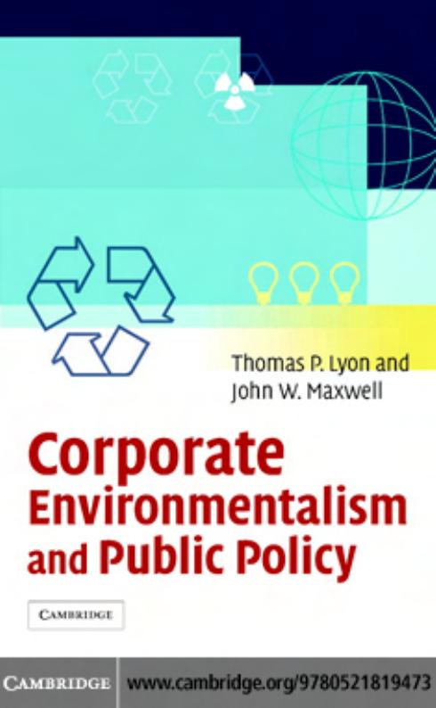 Corporate Environmentalism and Public Policy