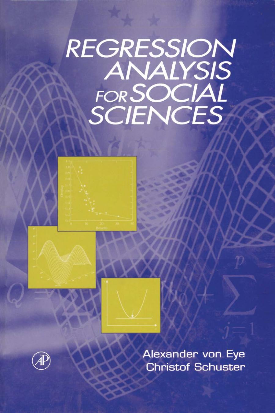 Regression Analysis for the Social Sciences