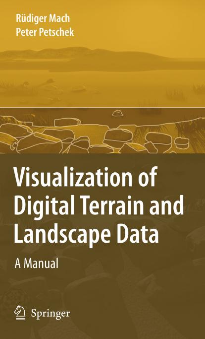 Visualization of Digital Terrain and Landscape Data