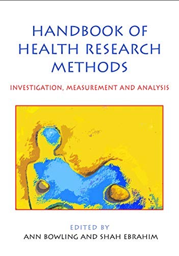 Handbook of Health Research Methods: Investigation, Measurement and Analysis