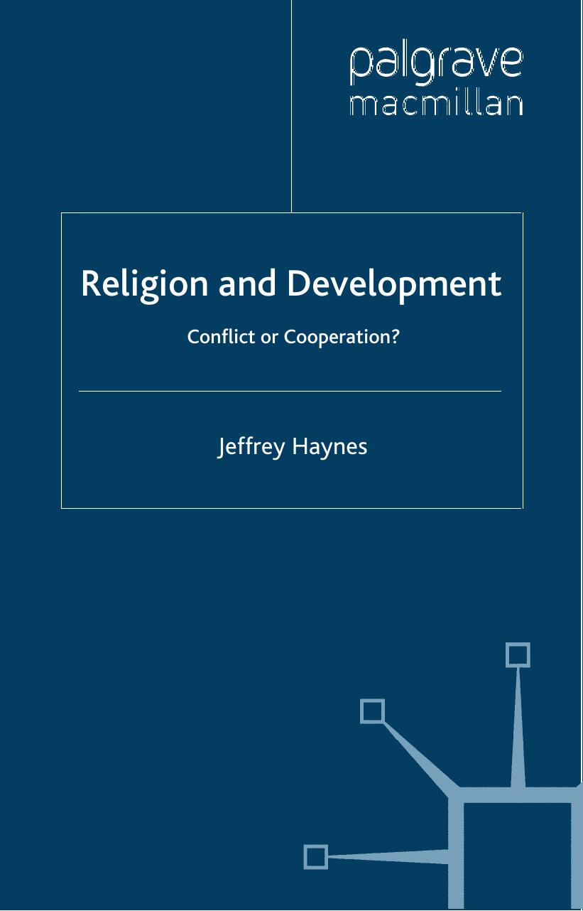 Religion and Development: Conflict or Cooperation?