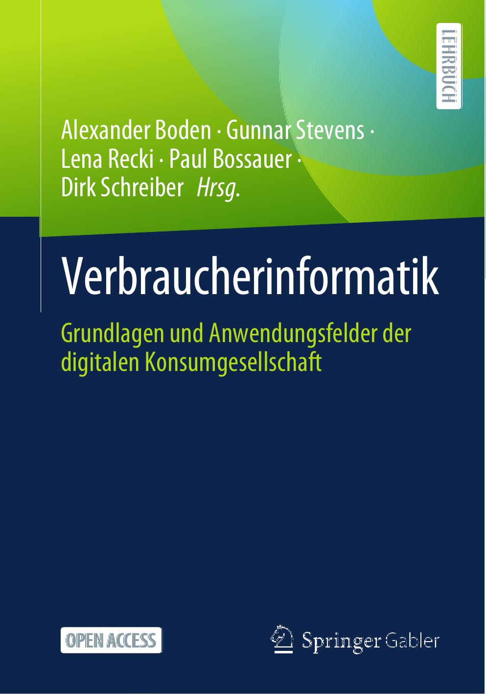 Verbraucherinformatik Grundlagen und Anwendungsfelder der digitalen Konsumgesellschaft