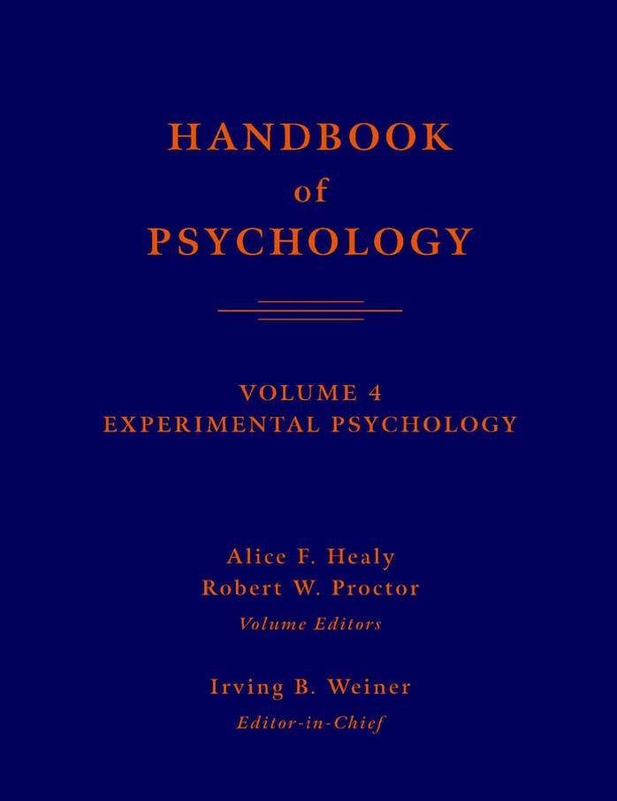 Handbook of Psychology, Volume 4: Experimental Psychology