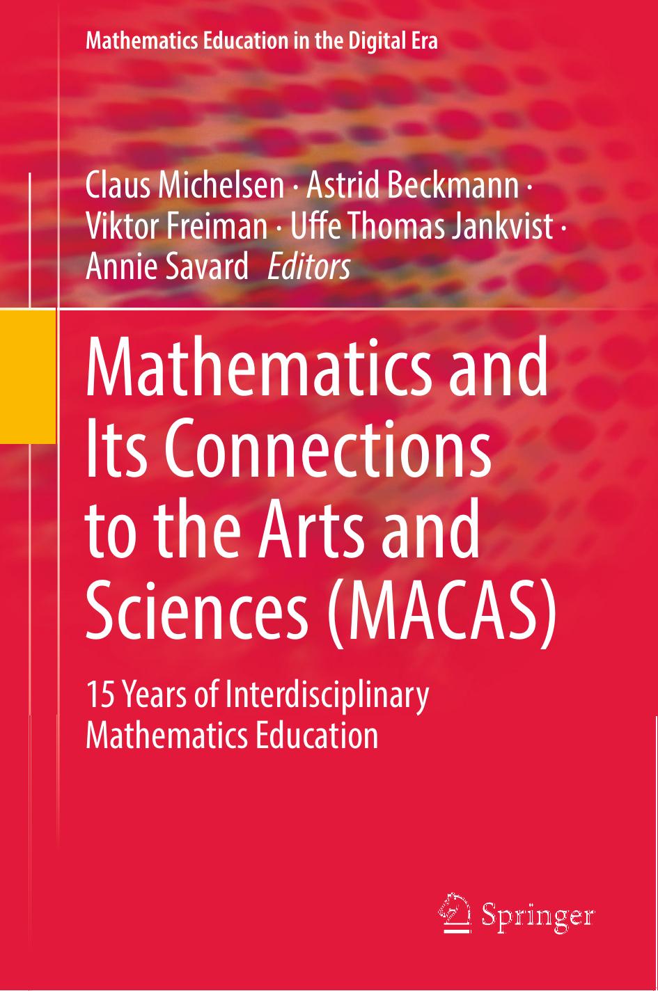 Mathematics and Its Connections to the Arts and Sciences (MACAS)