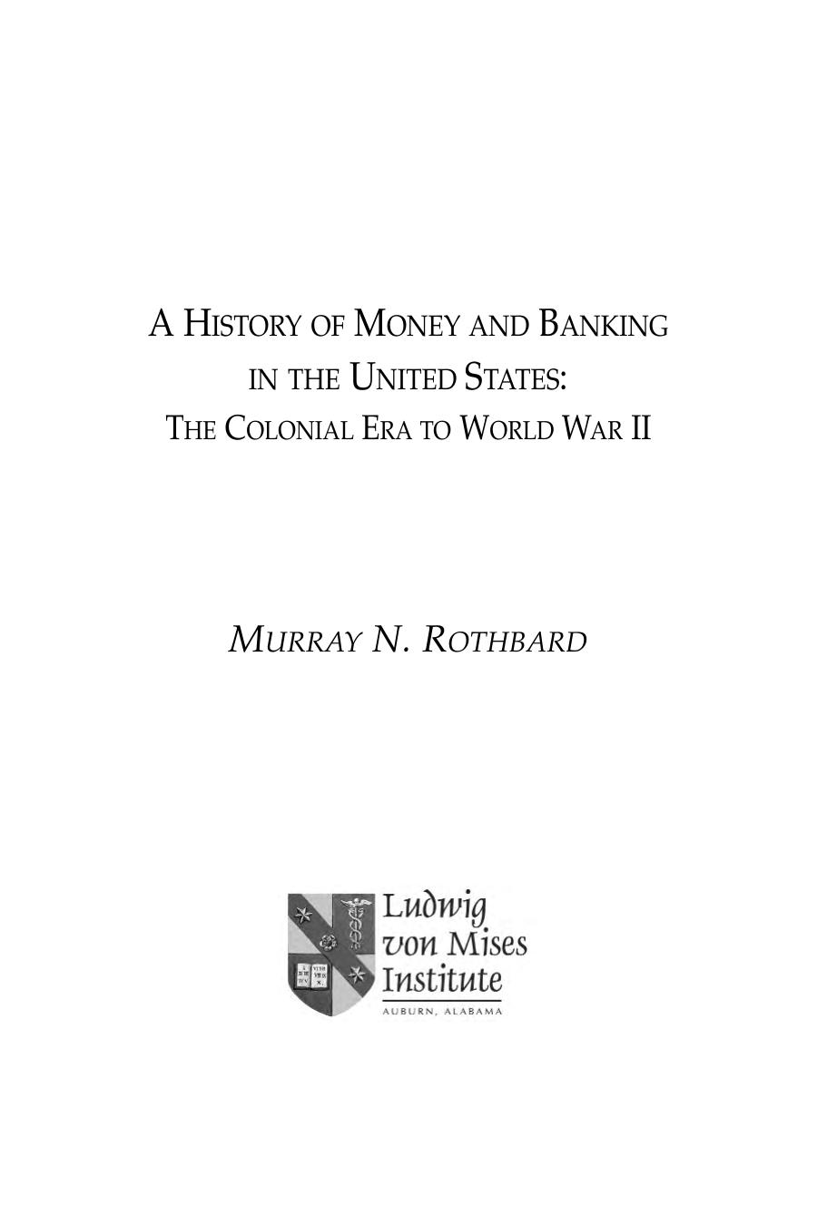 A History of Money and Banking in the United States