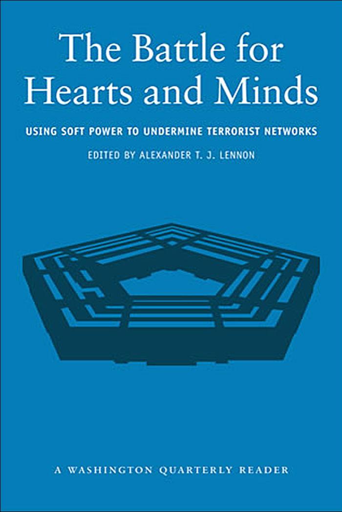The Battle for Hearts and Minds: Using Soft Power to Undermine Terrorist Networks