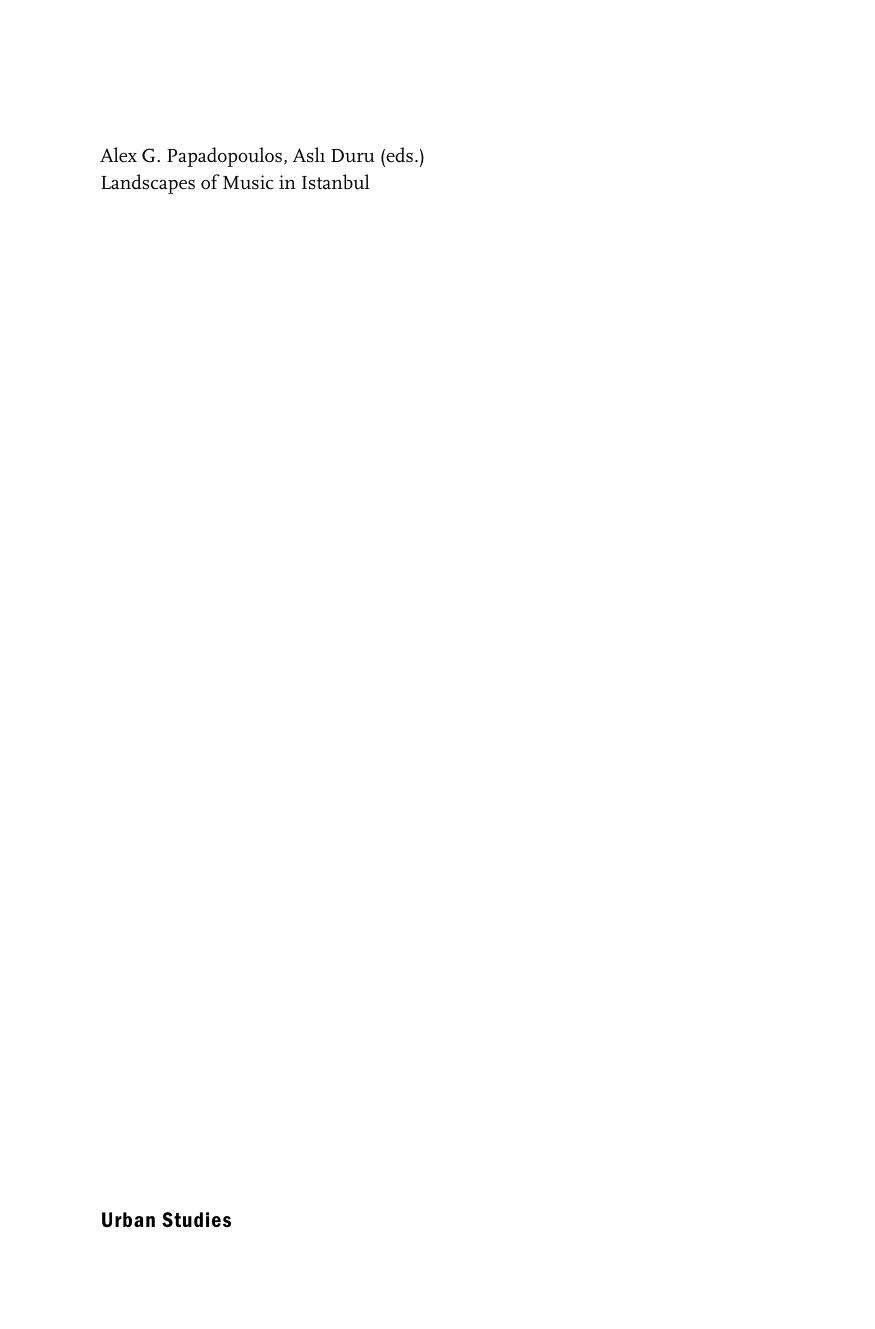 Landscapes of Music in Istanbul - A Cultural Politics of Place and Exclusion