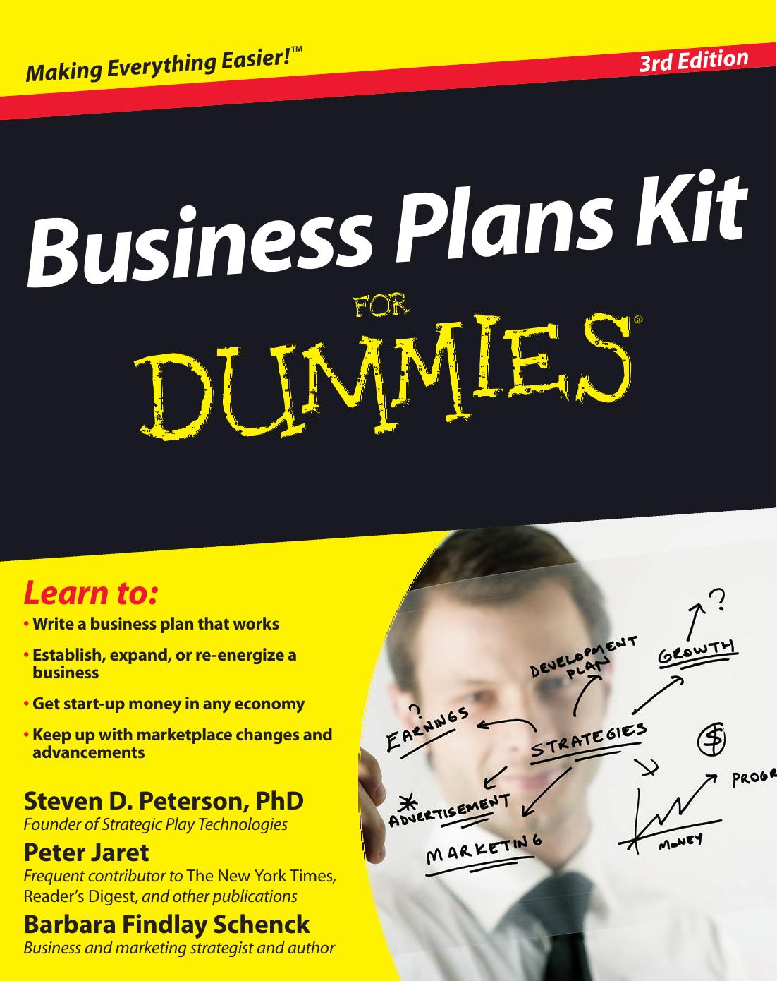 Business Plans Kit For Dummies, 3rd Edition.