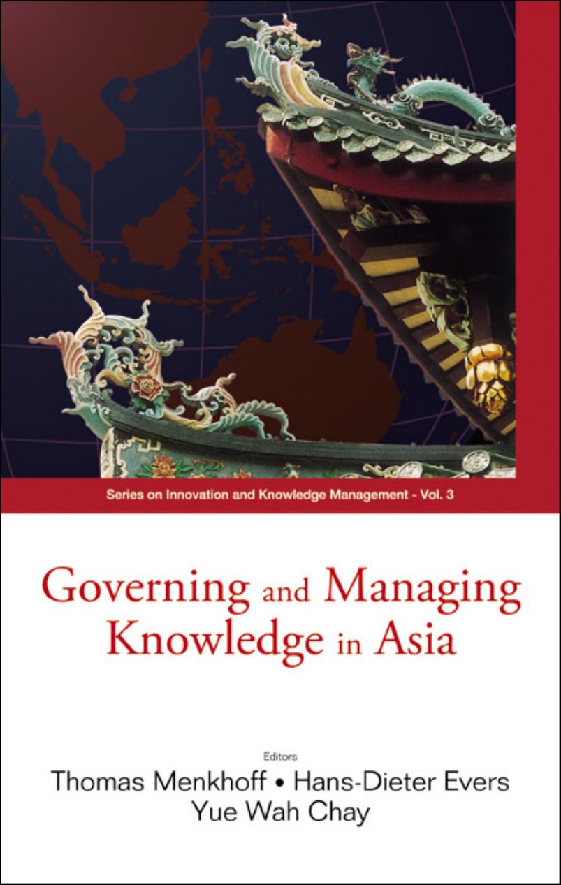 Governing and Managing Knowledge in Asia