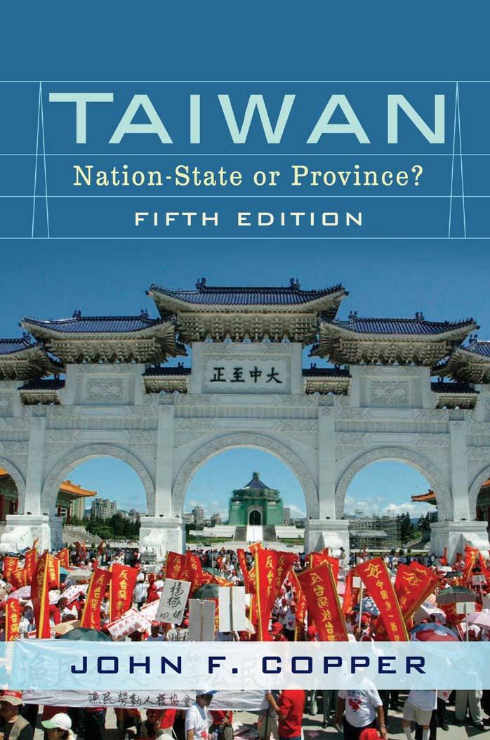 Taiwan : Nation-state or Province?