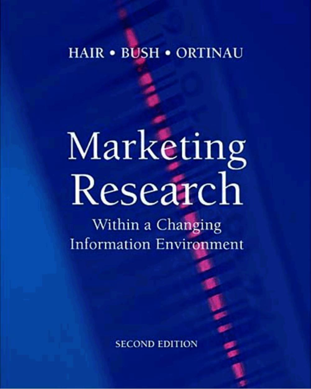 Marketing Research: Within a Changing Information Environment
