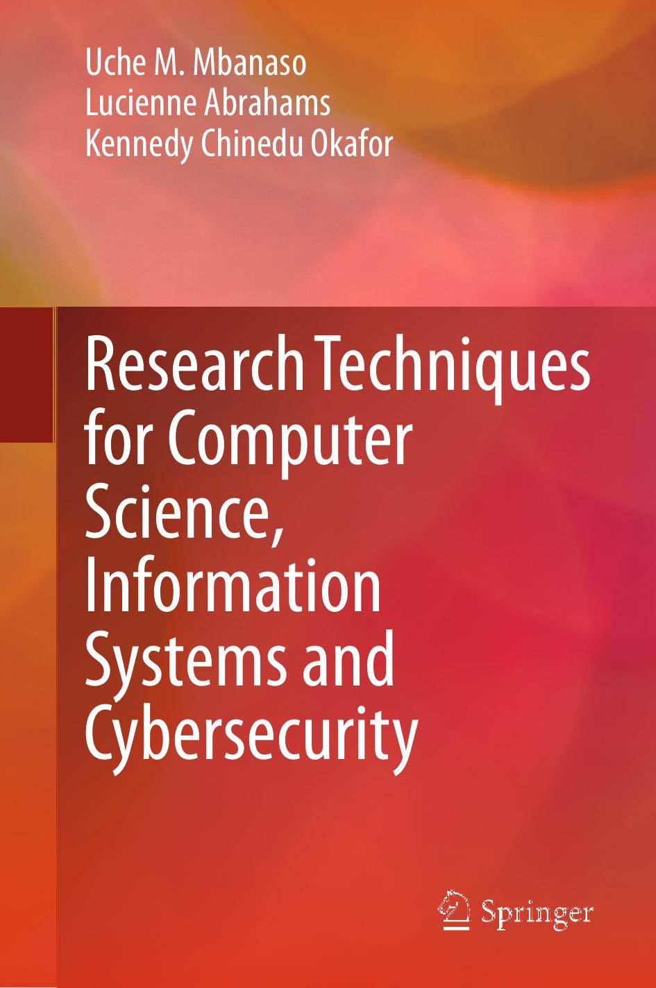 Research Techniques for Computer Science, Information Systems and Cybersecurity
