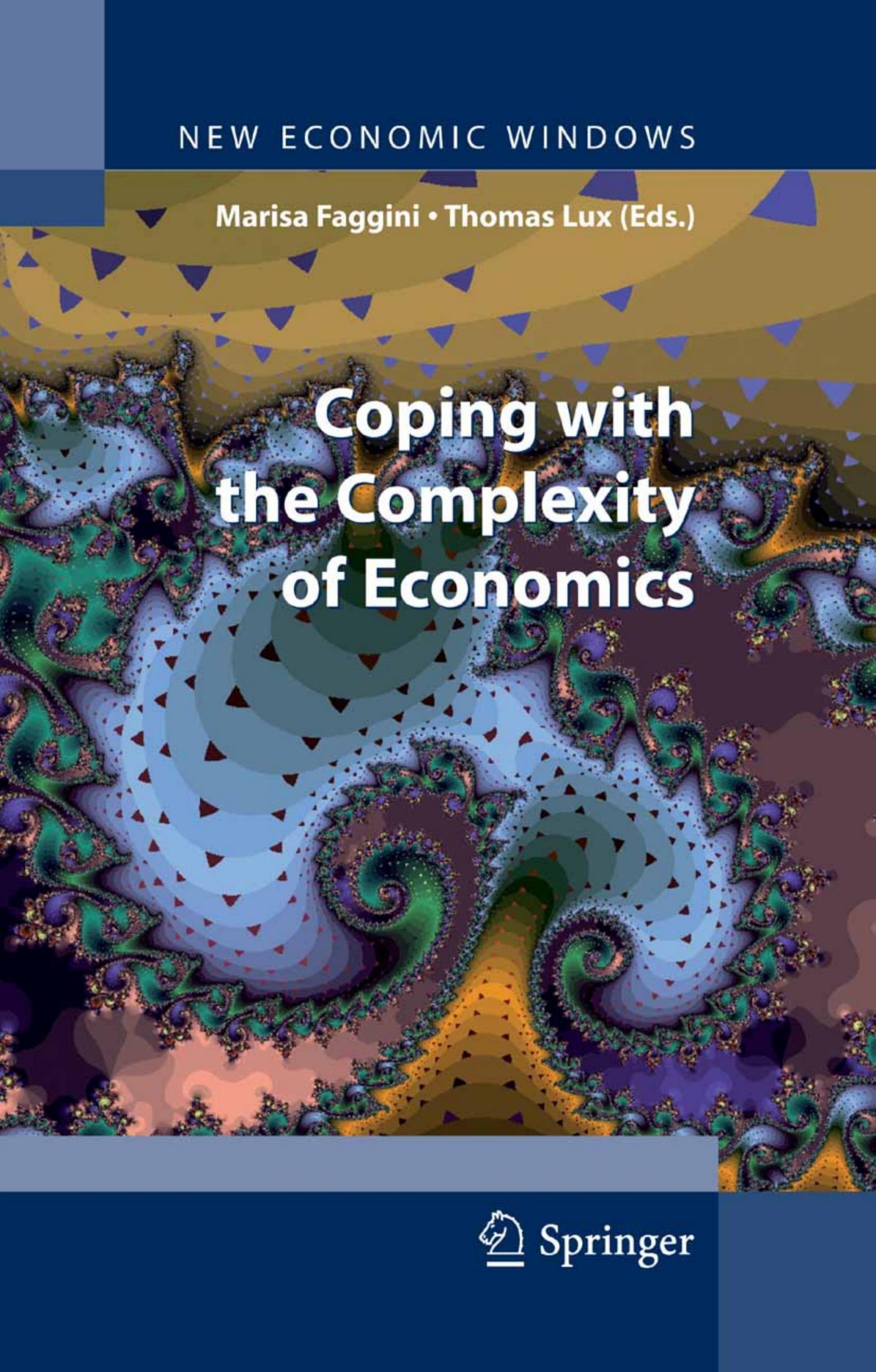 Coping with the Complexity of Economics (New Economic Windows)