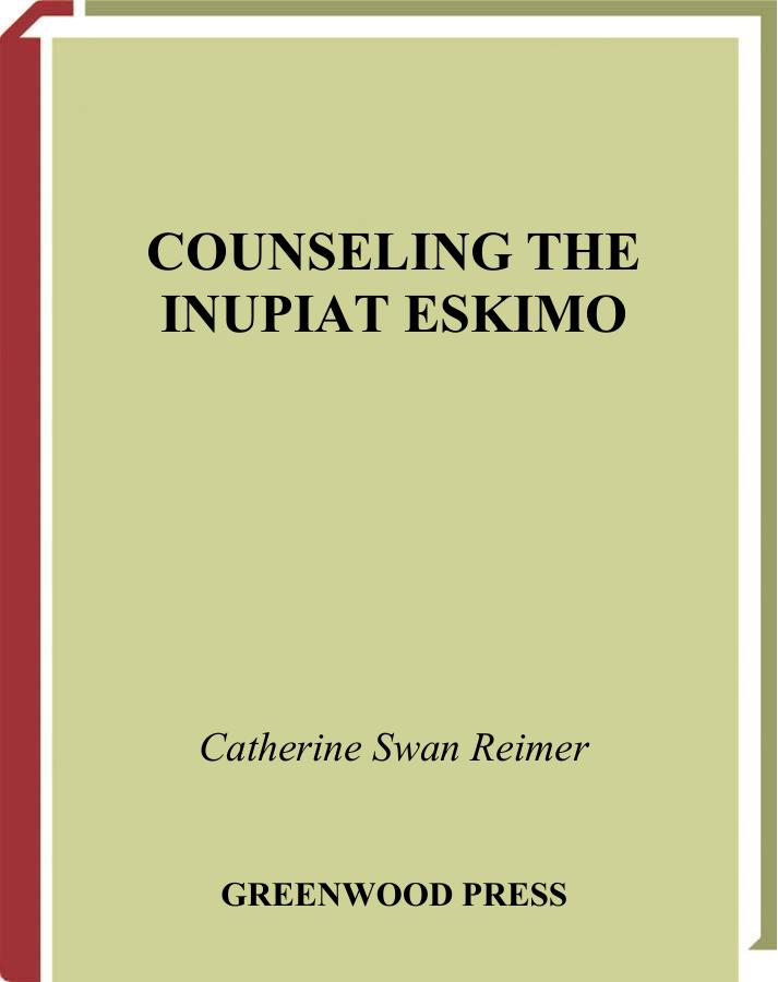 Counseling the Inupiat Eskimo