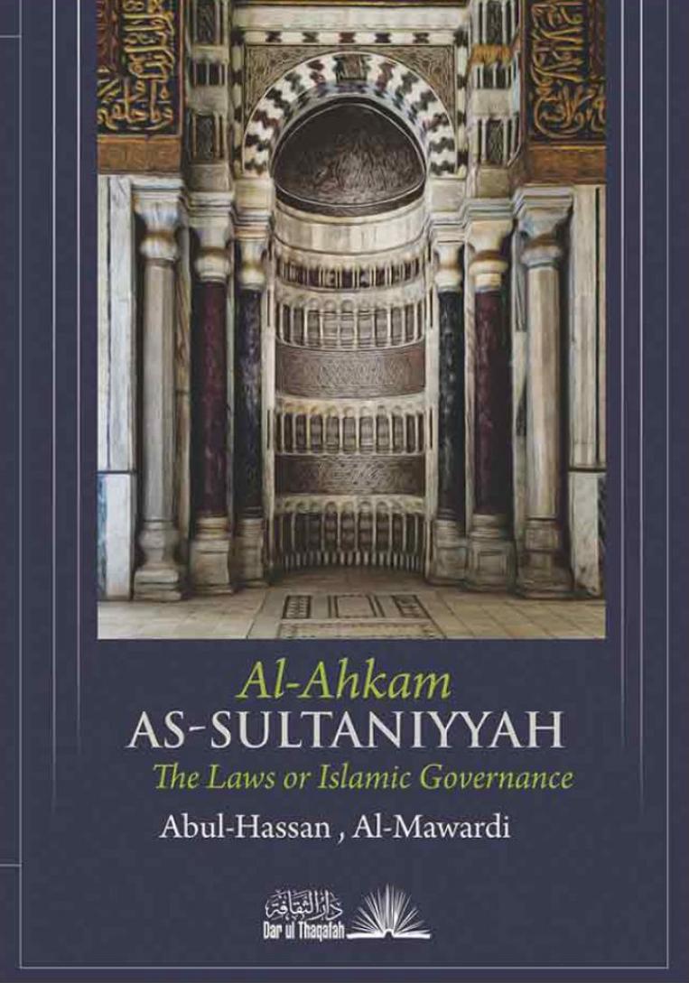 al-Ahkam as-Sultaniyyah The Laws of Islamic Governance