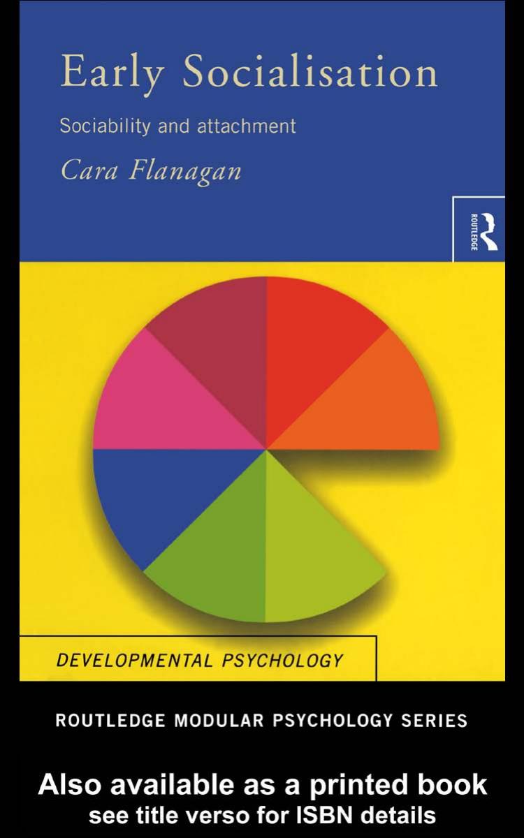 Early Socialisation: Sociability and attachment