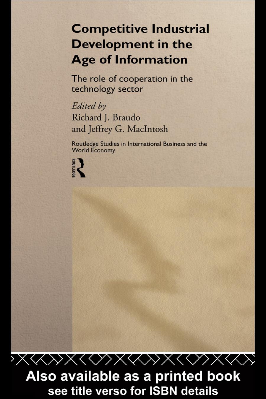 Competitive Industrial Development in the Age of Information: The Role of Cooperation in the Technology Sector