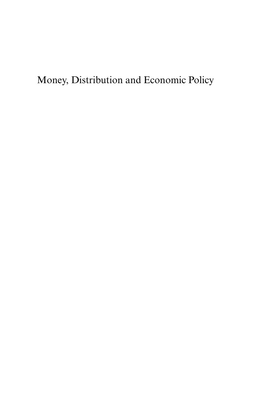 (New Directions in Modern Economics) Eckhard Hein, Achim Truger