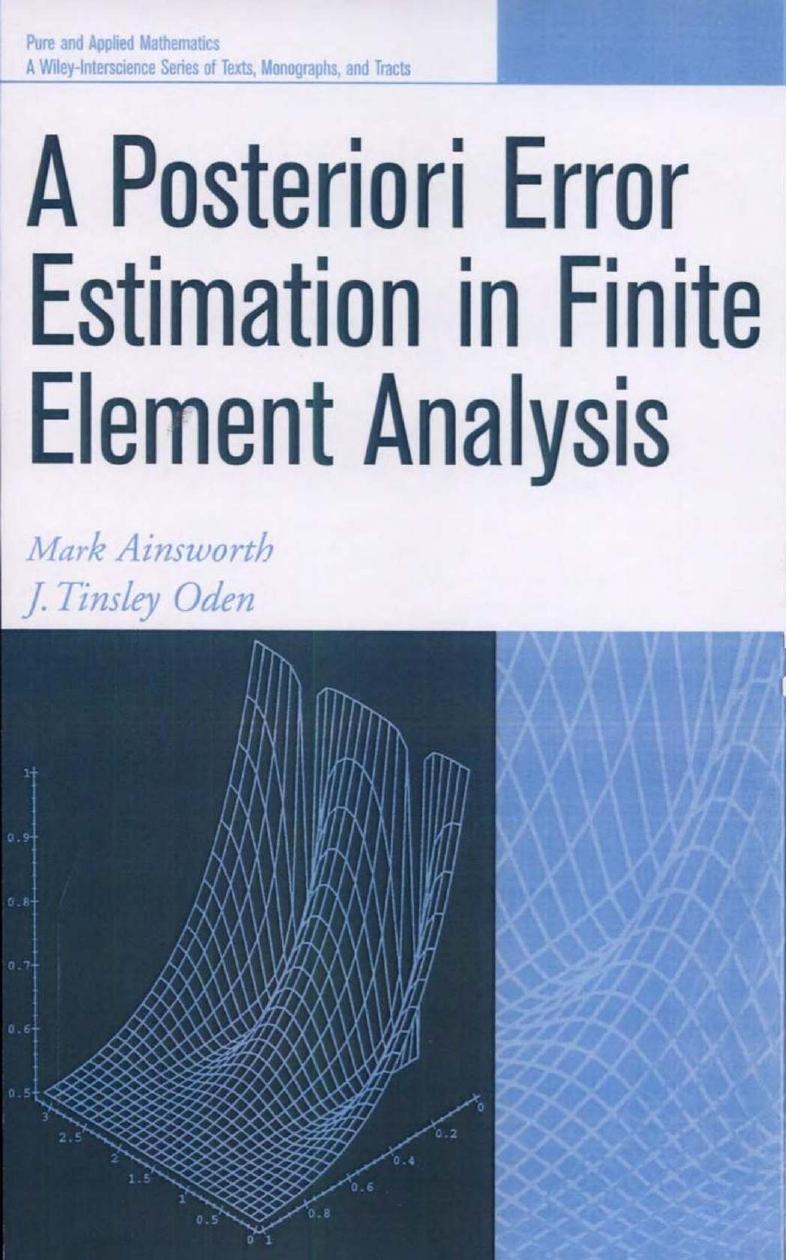 A Posterori Error Estimation in Finite Element Analysis