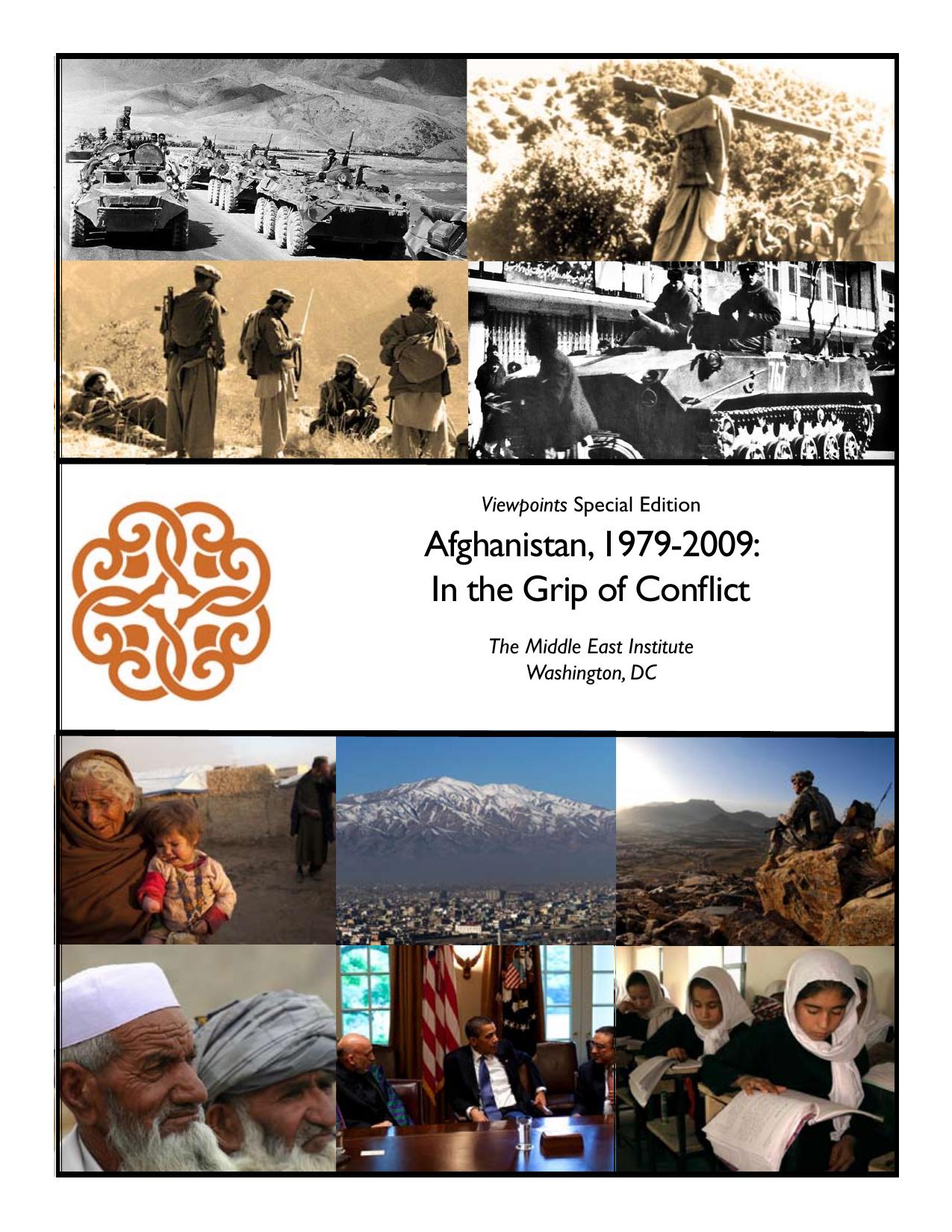 Afghanistan, 1979-2009 In the Grip of Conflict (The Middle East Institute Viewpoints) R20100117A