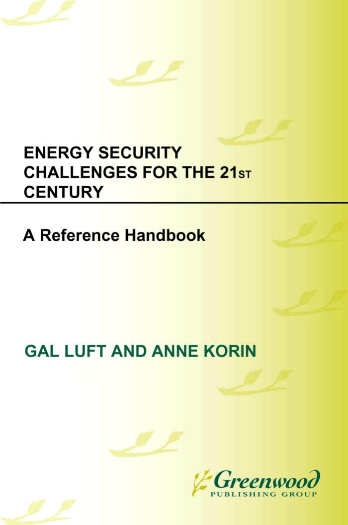 Energy Security Challenges for the 21st Century: A Reference Handbook