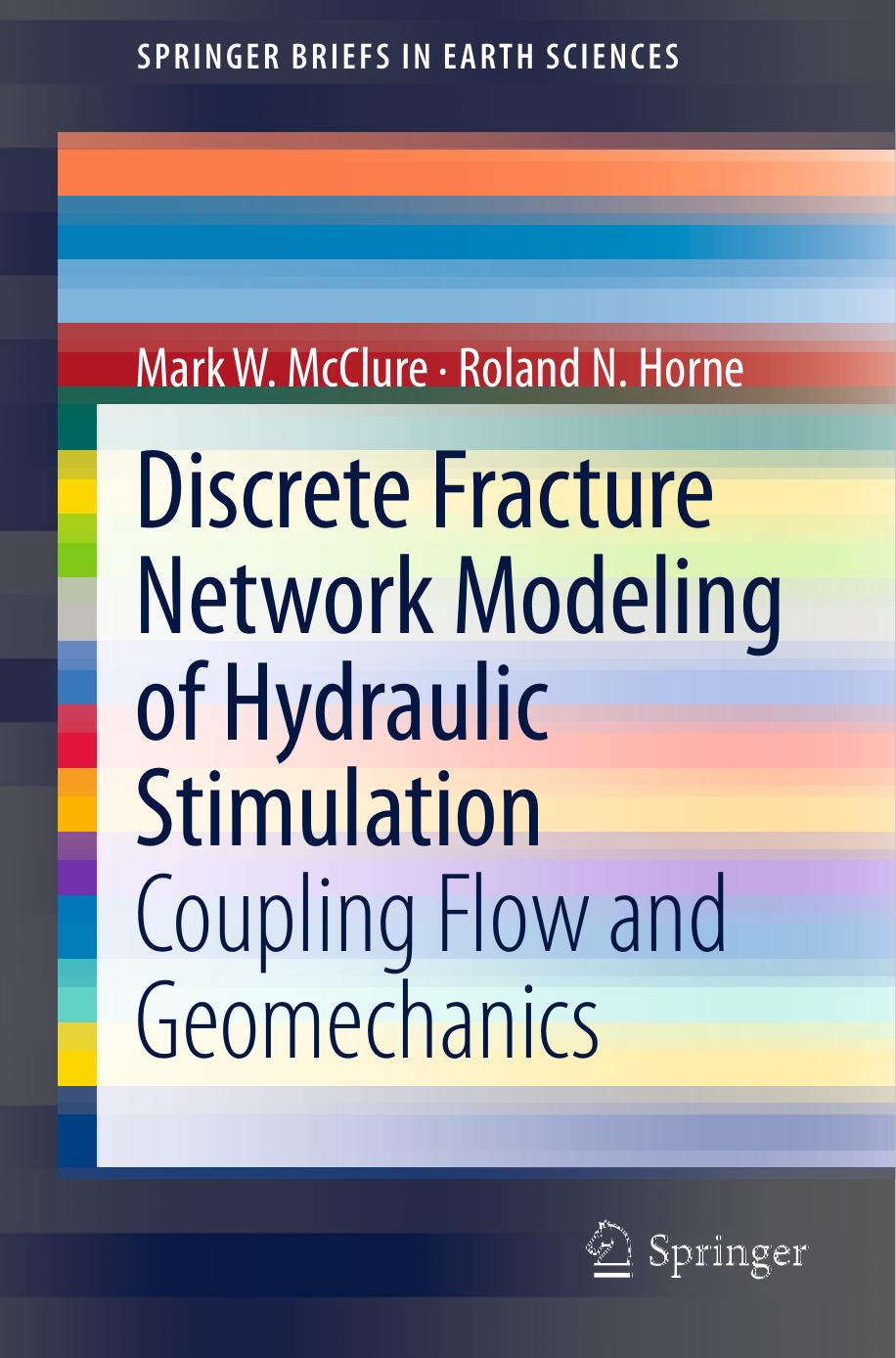 Discrete Fracture Network Modeling of Hydraulic Stimulation: Coupling Flow and Geomechanics