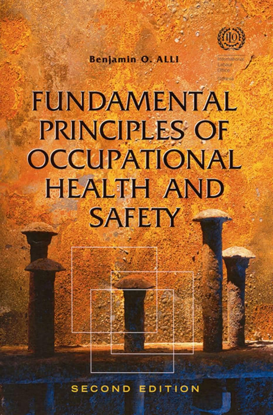 Fundamental principles of occupational health and safety