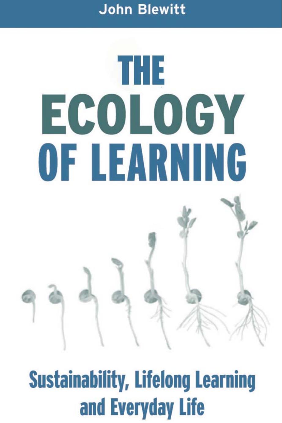 The Ecology of Learning