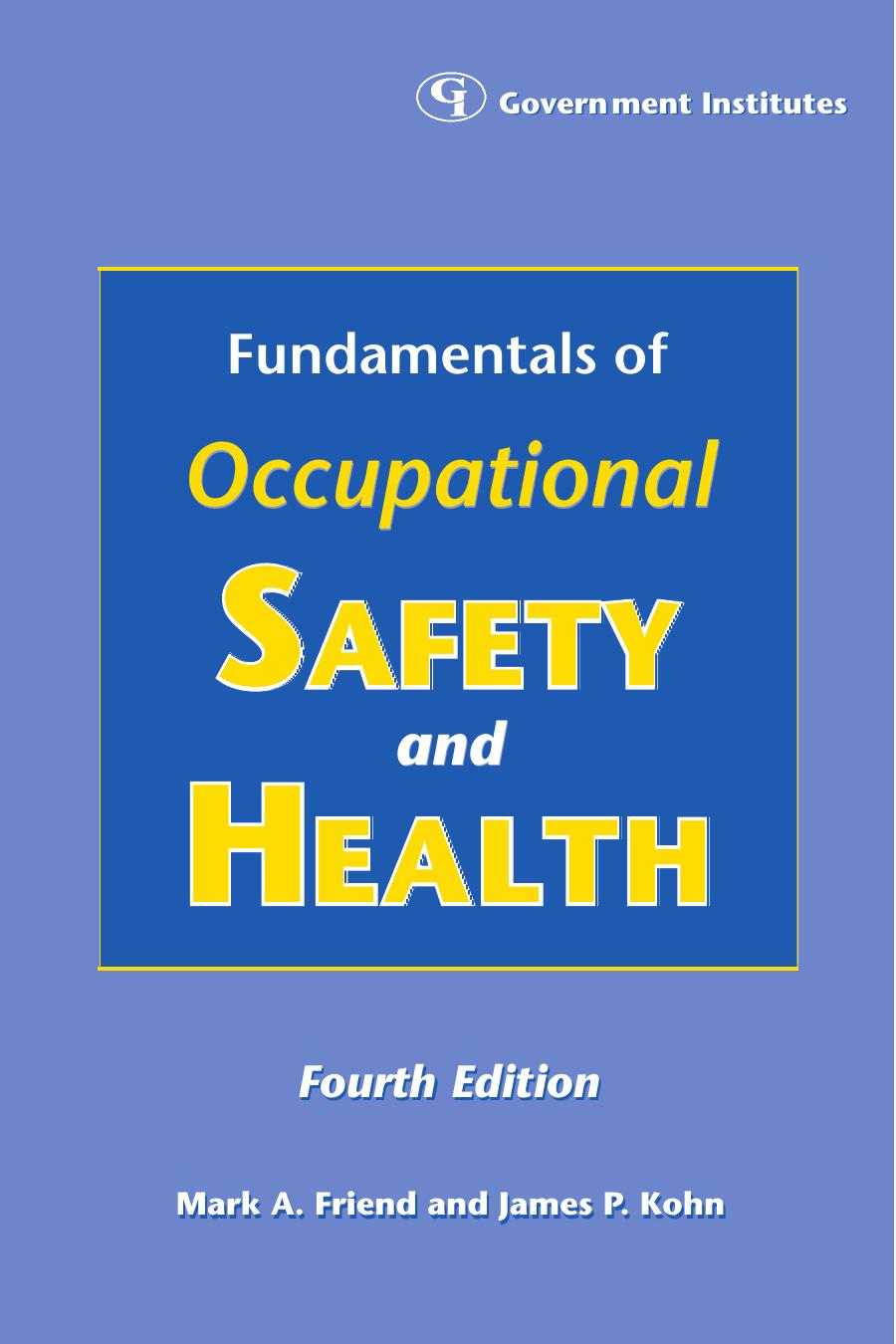 Fundamentals of Occupational Safety and Health