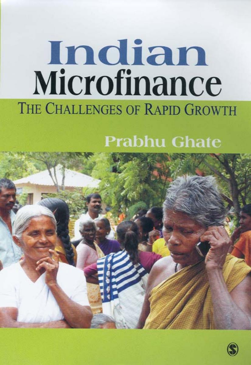 Indian Microfinance: The Challenges of Rapid Growth