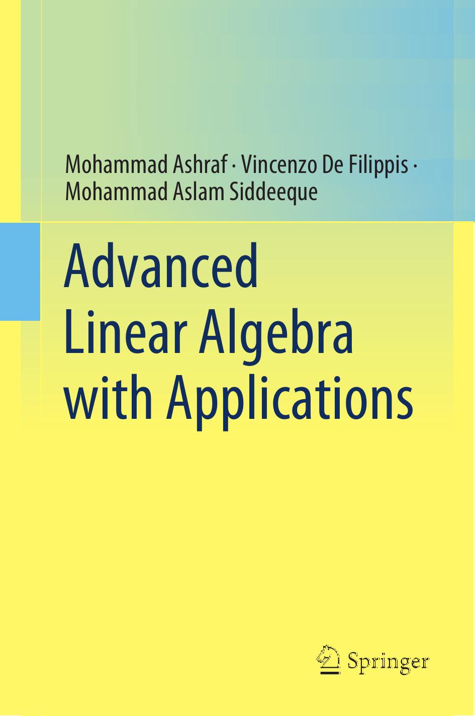 Advanced Linear Algebra With Applications