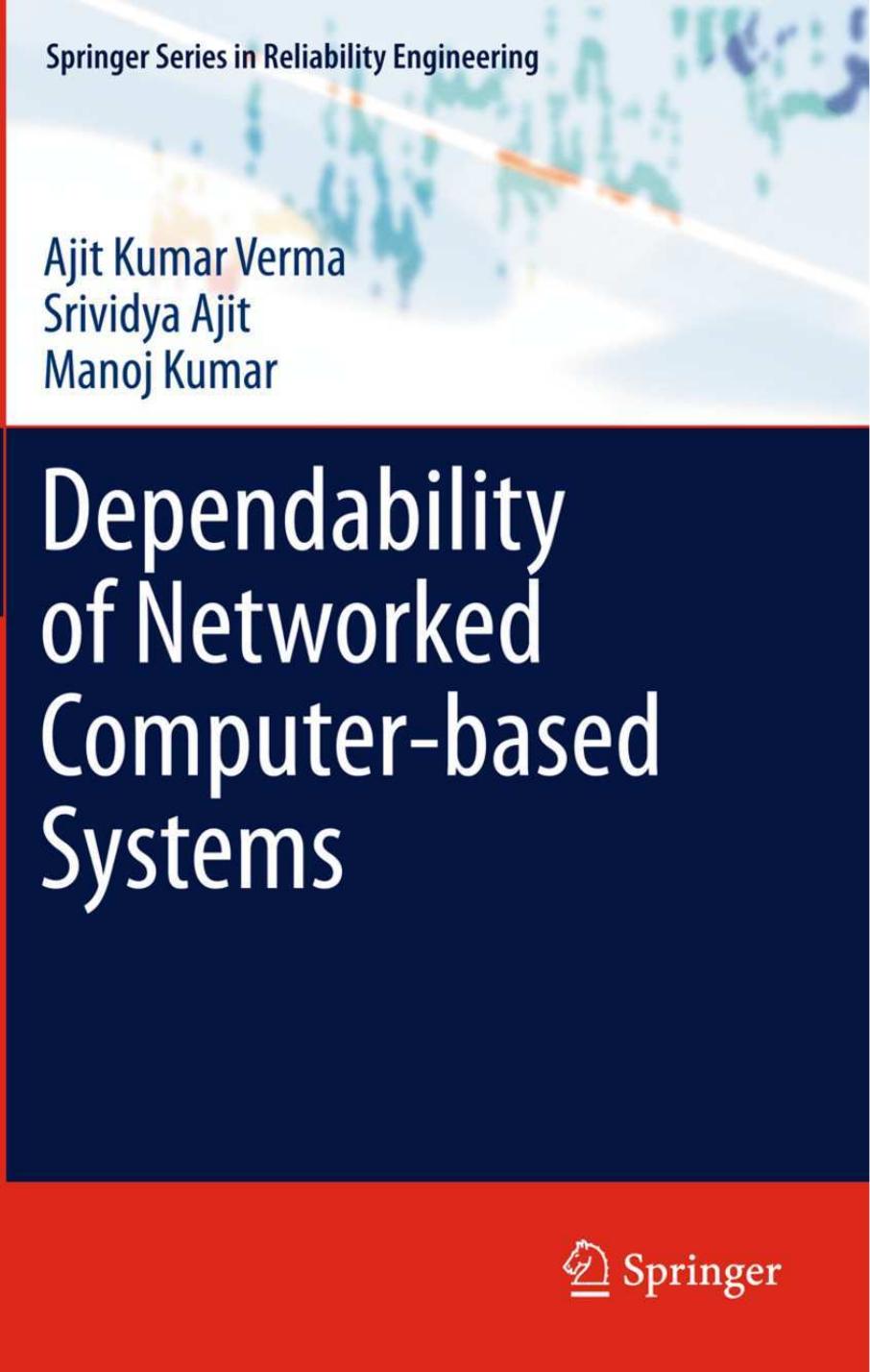 Dependability of Networked Computer-based Systems