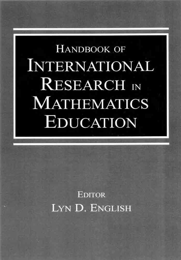 Handbook of International Research in Mathematics Education  Editor: