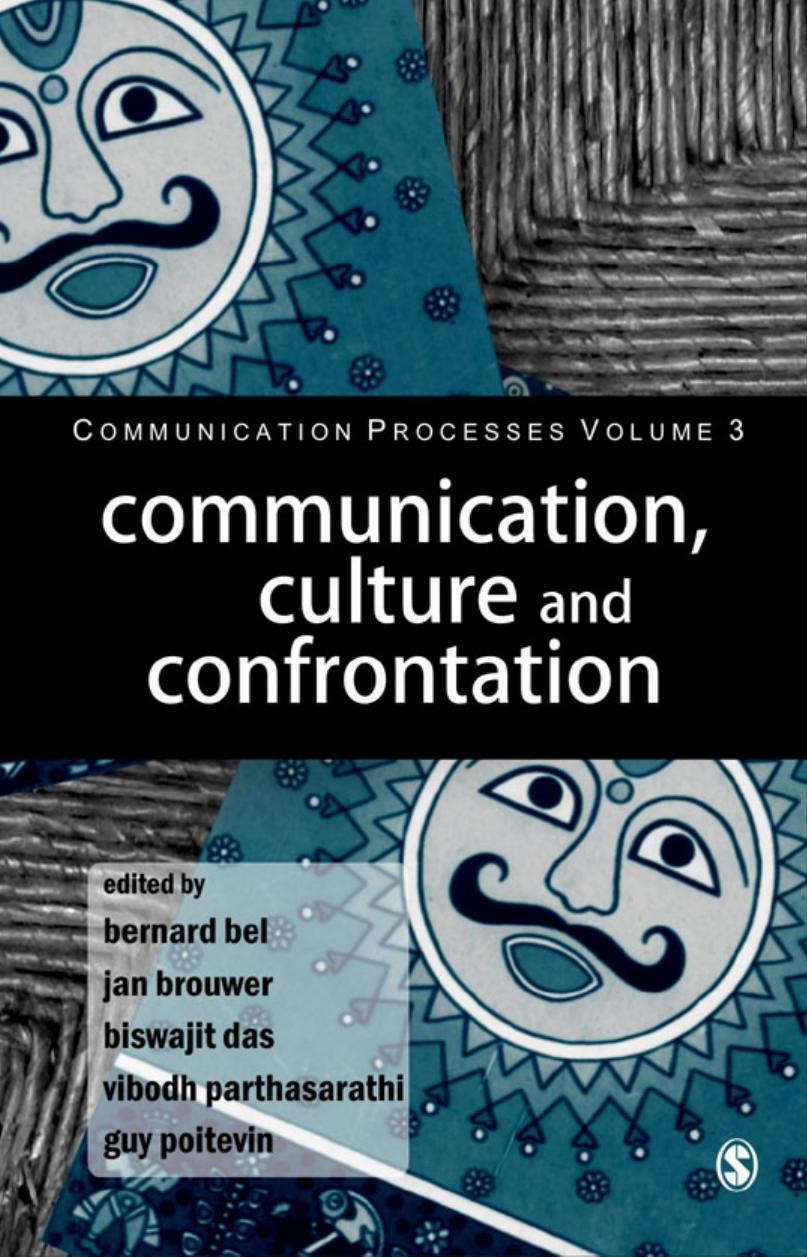 Communication, Culture and Confrontation (Communication Processes: Volume 3)