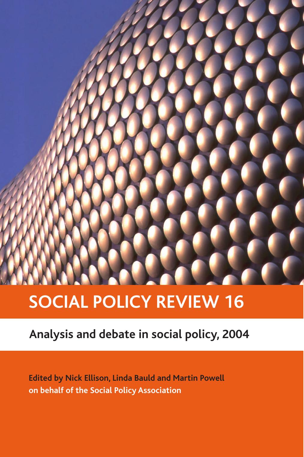 Social Policy Review 16: Analysis and Debate in Social Policy, 2004