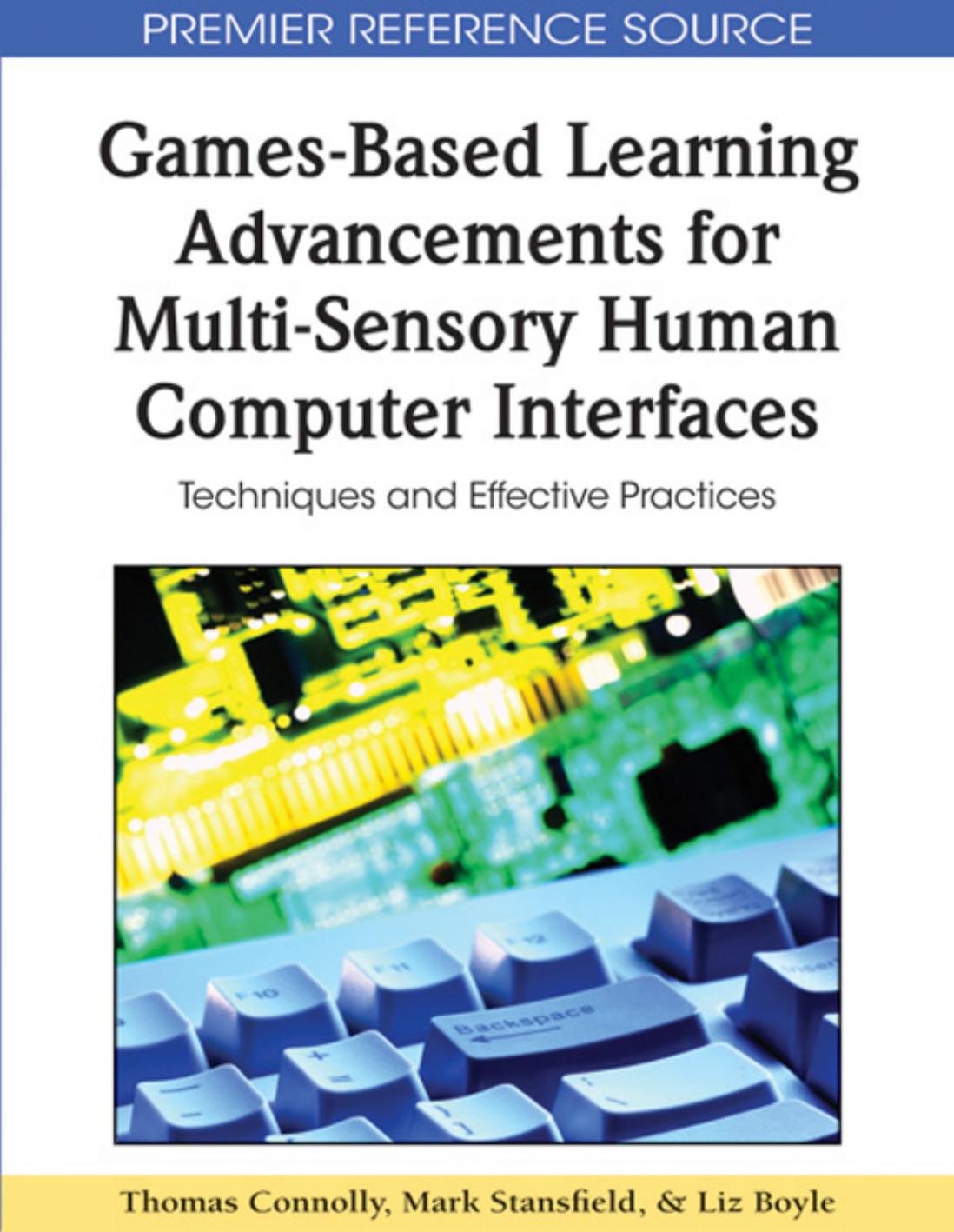Games-based Learning Advancements for Multi-sensory Human Computer Interfaces